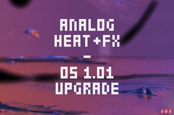 Elektron release OS update for Analog Heat +FX