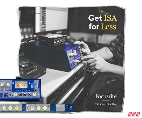 Focusrite lower ISA One & Two prices