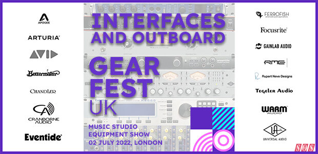 GearFest UK – Interfaces and Outboard