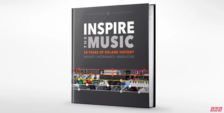 INSPIRE THE MUSIC: 50 Years Of Roland History