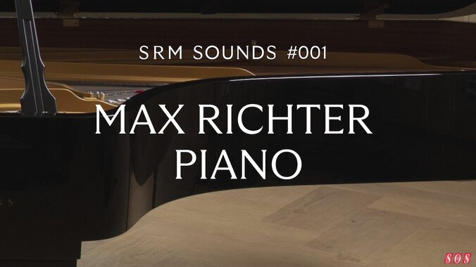 SRM Sounds launch Max Richter Piano